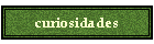 curiosidades