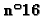 $\mathbf{n^{\footnotesize {o}} 16}$