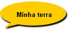 Minha terra